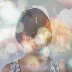 Scattered Into Light mp3 Album by Sun Glitters