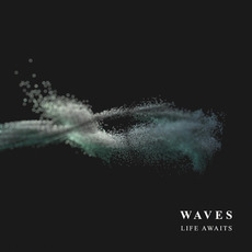 Waves mp3 Album by Life Awaits