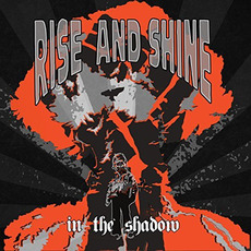 In the Shadow mp3 Album by Rise and Shine