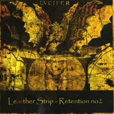Retention No. 2 (Remastered) mp3 Album by Leæther Strip