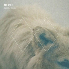 Life Sized Ghosts mp3 Album by Mt. Wolf