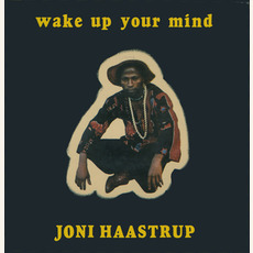 Wake Up Your Mind (Remastered) mp3 Album by Joni Haastrup