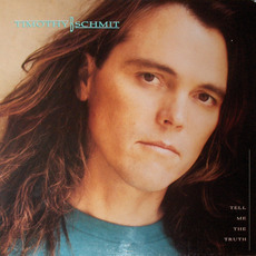 Tell Me the Truth mp3 Album by Timothy B. Schmit