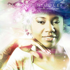 Matters Of The Heart mp3 Album by Patrice Nicole