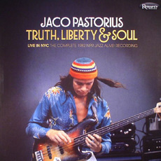 Truth, Liberty & Soul mp3 Live by Jaco Pastorius