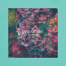 Seafoam mp3 Album by Kamikaze Girls