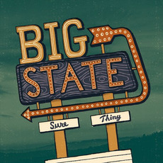 Sure Thing mp3 Album by Big State