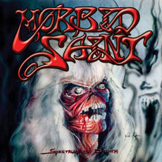 Spectrum of Death (Remastered) mp3 Album by Morbid Saint