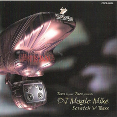 Scratch 'n' Bass mp3 Album by DJ Magic Mike