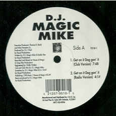 Get On It Dog Go' It mp3 Single by DJ Magic Mike