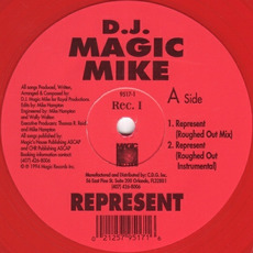 Represent mp3 Single by DJ Magic Mike & The Royal Posse