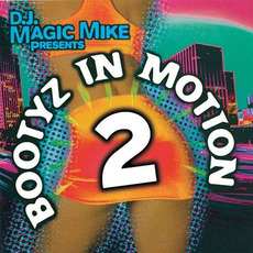 Bootyz in Motion II mp3 Compilation by Various Artists