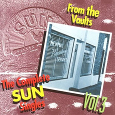 The Complete Sun Singles, Volume 3 mp3 Compilation by Various Artists