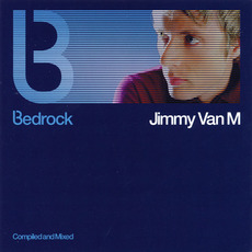 Bedrock: Compiled and Mixed by Jimmy Van M mp3 Compilation by Various Artists
