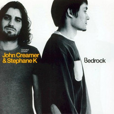 Bedrock: Compiled and Mixed by John Creamer & Stephane K mp3 Compilation by Various Artists