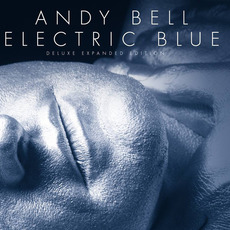 Electric Blue (Deluxe Expanded Edition) mp3 Album by Andy Bell