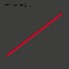 The Guillotine mp3 Album by Hey Colossus