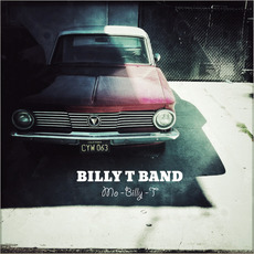 Mo-Billy-T mp3 Album by Billy T Band