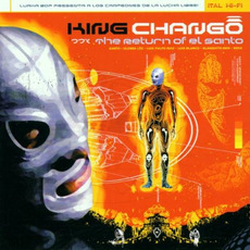 The Return of El Santo mp3 Album by King Changó