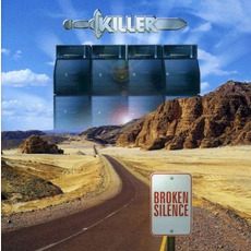 Broken Silence mp3 Album by Killer (BEL)