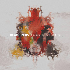 Theory Of Perception mp3 Album by Blame Zeus