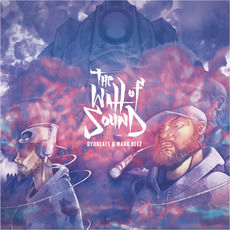 The Wall of Sound mp3 Album by Oyoshe & Mark Deez