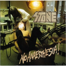 No Anaesthesia! mp3 Album by Stone (FIN)