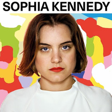 Sophia Kennedy mp3 Album by Sophia Kennedy