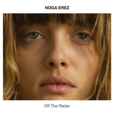 Off the Radar mp3 Album by Noga Erez