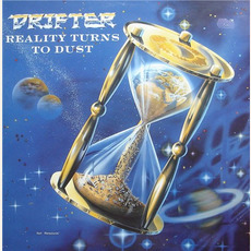 Reality Turns to Dust mp3 Album by Drifter