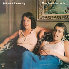 Seductive Reasoning mp3 Album by Maggie & Terre Roche