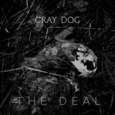 The Deal mp3 Album by Gray Dog