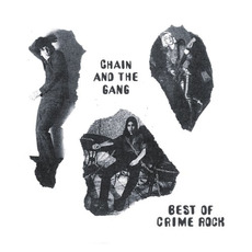 Best of Crime Rock mp3 Album by Chain and The Gang