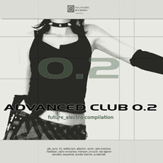Advanced Club 0.2 mp3 Compilation by Various Artists