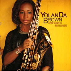 April Showers May Flowers mp3 Album by YolanDa Brown