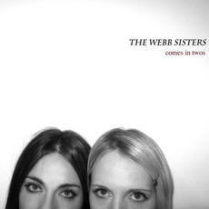 Comes in Twos mp3 Album by The Webb Sisters