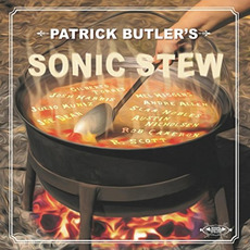Sonic Stew mp3 Album by Patrick Butler