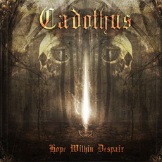 Hope Within Despair mp3 Album by Cadothus