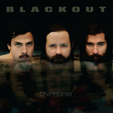 The Horse mp3 Album by Blackout (USA)