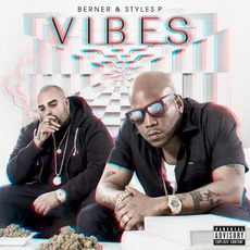 Vibes mp3 Album by Berner & Styles P