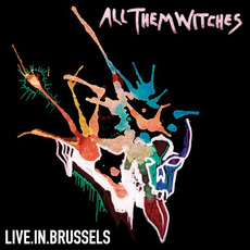 Live in Brussels mp3 Live by All Them Witches