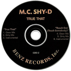 True That mp3 Single by MC Shy-D