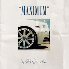 Maximum (Deluxe Edition) mp3 Album by KC Rebell & Summer Cem
