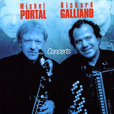 Concerts mp3 Live by Richard Galliano & Michel Portal
