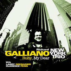 Ruby, My Dear mp3 Live by Richard Galliano New York Trio