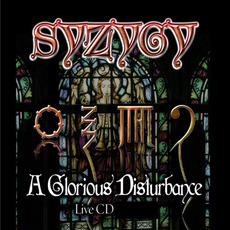 A Glorious Disturbance mp3 Live by Syzygy