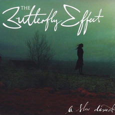 A Slow Descent mp3 Single by The Butterfly Effect