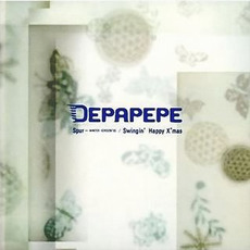Trace - WINTER VERSION'05 / Swingin' Happy X'mas mp3 Single by DEPAPEPE