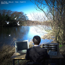 Droids mp3 Album by Alpha Male Tea Party