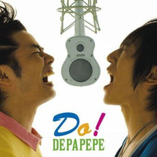 Do! mp3 Album by DEPAPEPE